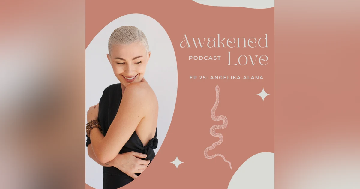 Angel on Her Ayahuasca Journey, Engagement & Turning 30