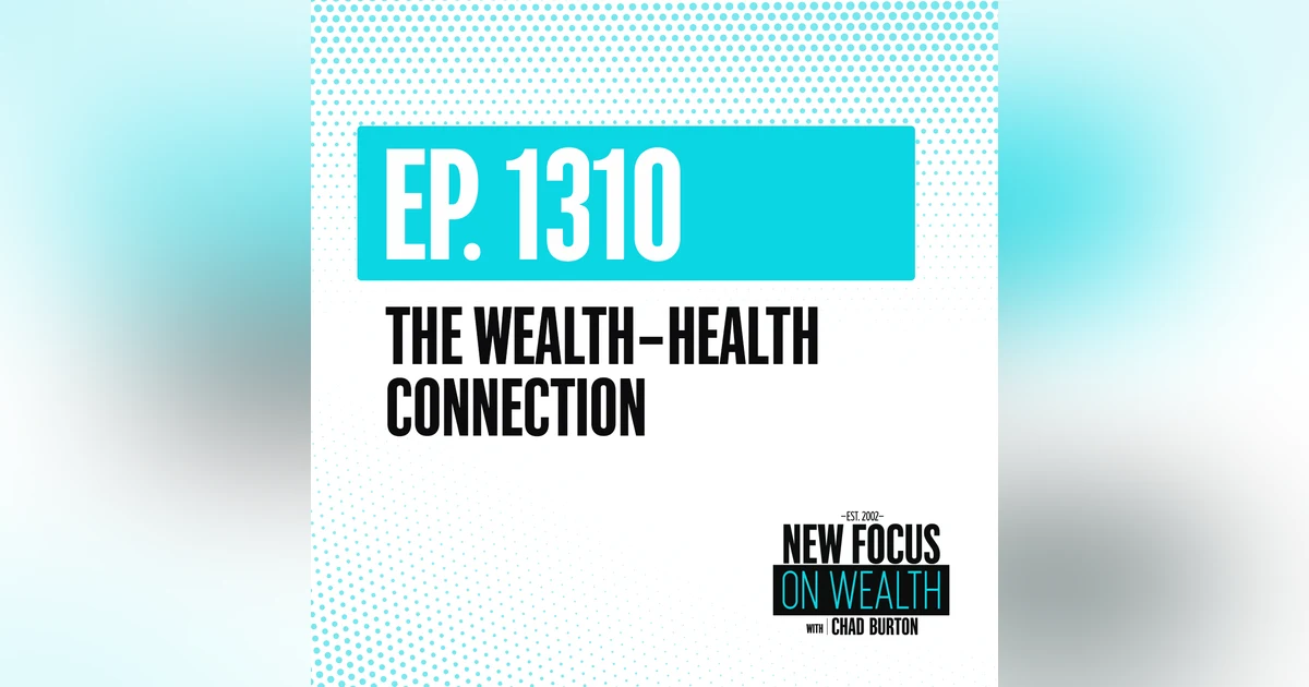 The Wealth-Health Connection