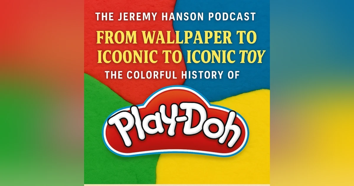 From Wallpaper Cleaner to Iconic Toy: The Colorful History of Play-Doh