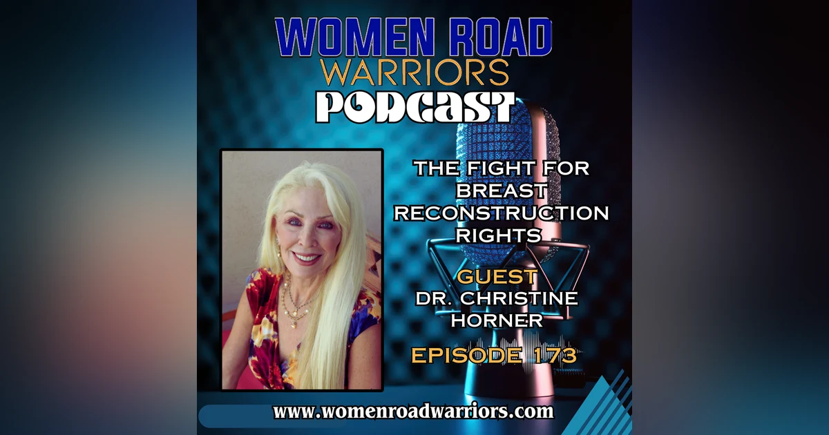 Dr. Christine Horner's Fight for Breast Reconstruction Rights