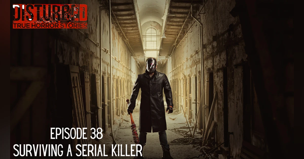 Surviving a Serial Killer
