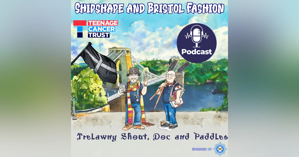 Sea Shanties and Celebrations: Join the Port of Bristol Crew on St. Piran's Day and a chat with Doc and Paddles!