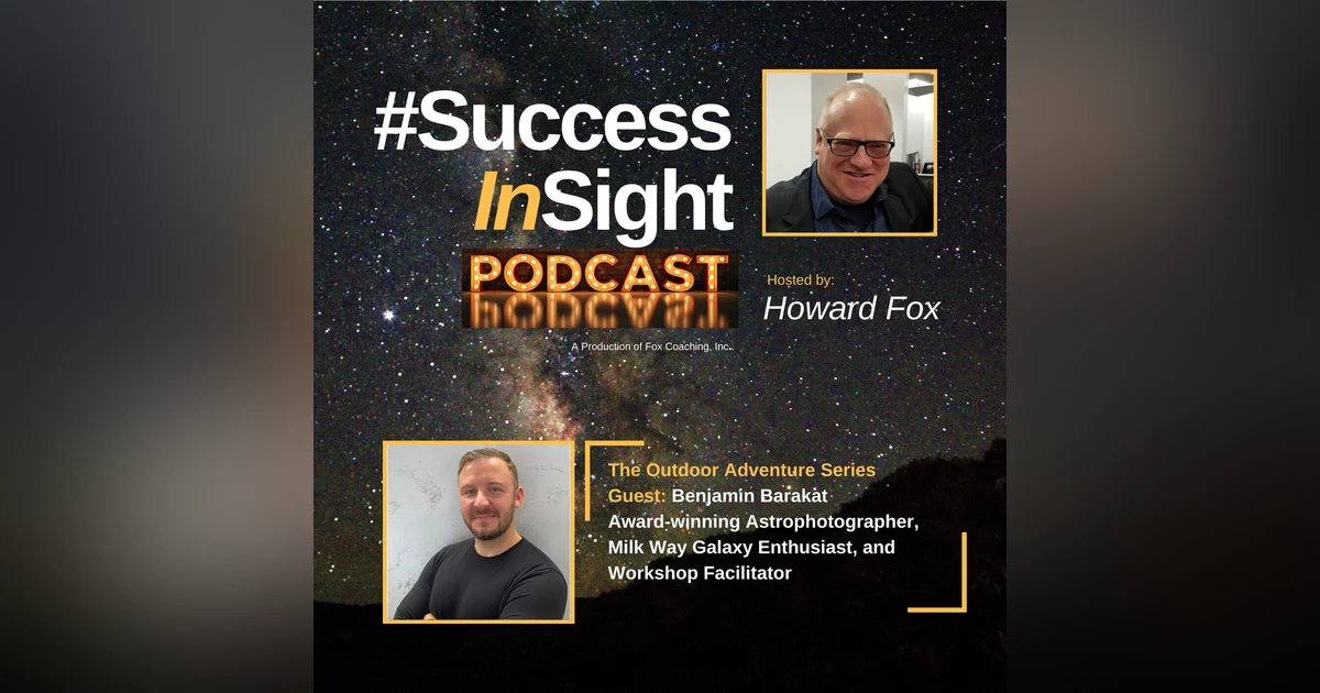 Benjamin Barakat, Award-winning Astrophotographer, Milky Way Galaxy Enthusiast, and Workshop Facilitator
