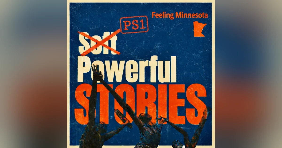 PS1 - Feeling Minnesota (PowerfulStories #1)