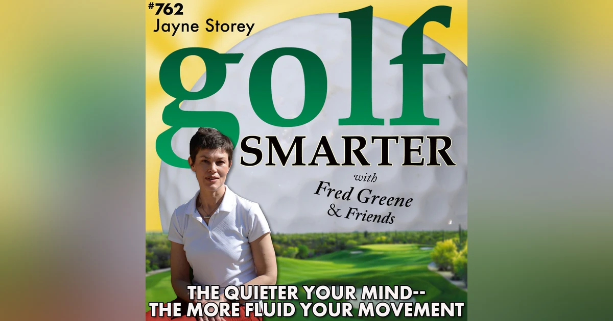 The Quieter Your Mind, The More Fluid Your Movement with Jayne Storey