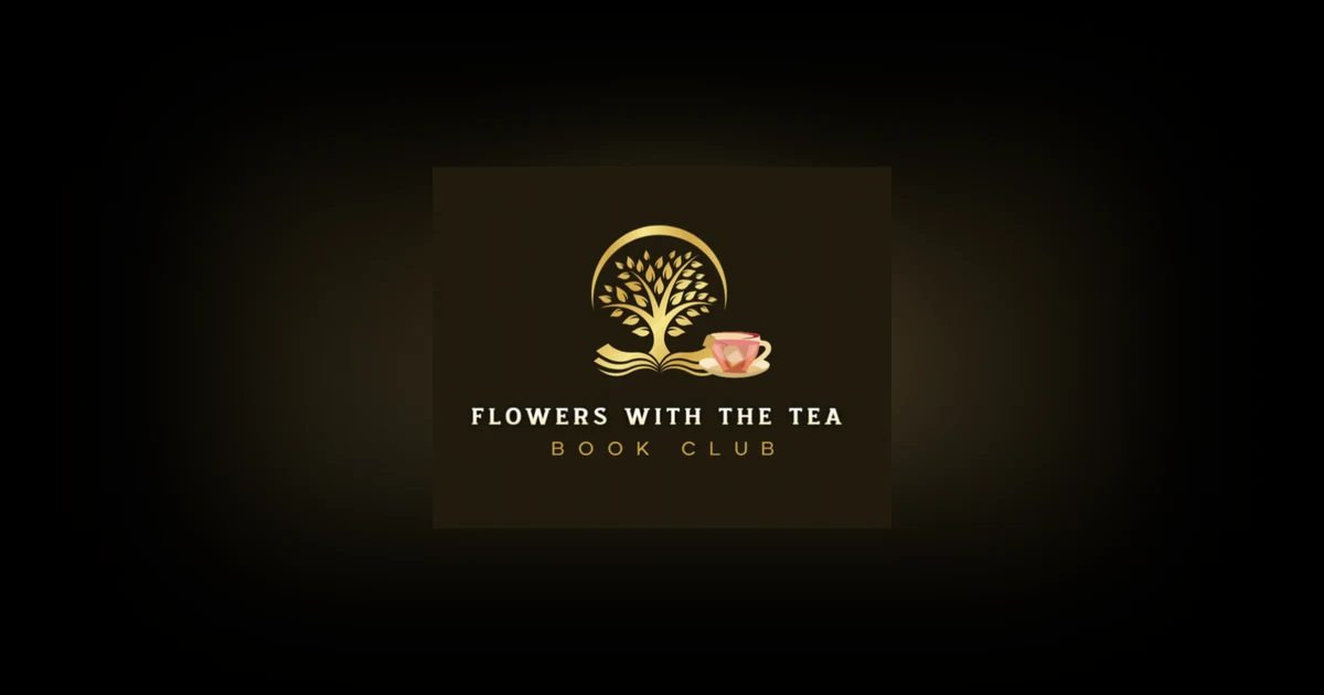 Flowers with the Tea Book Club Podcast: Meet the Hosts