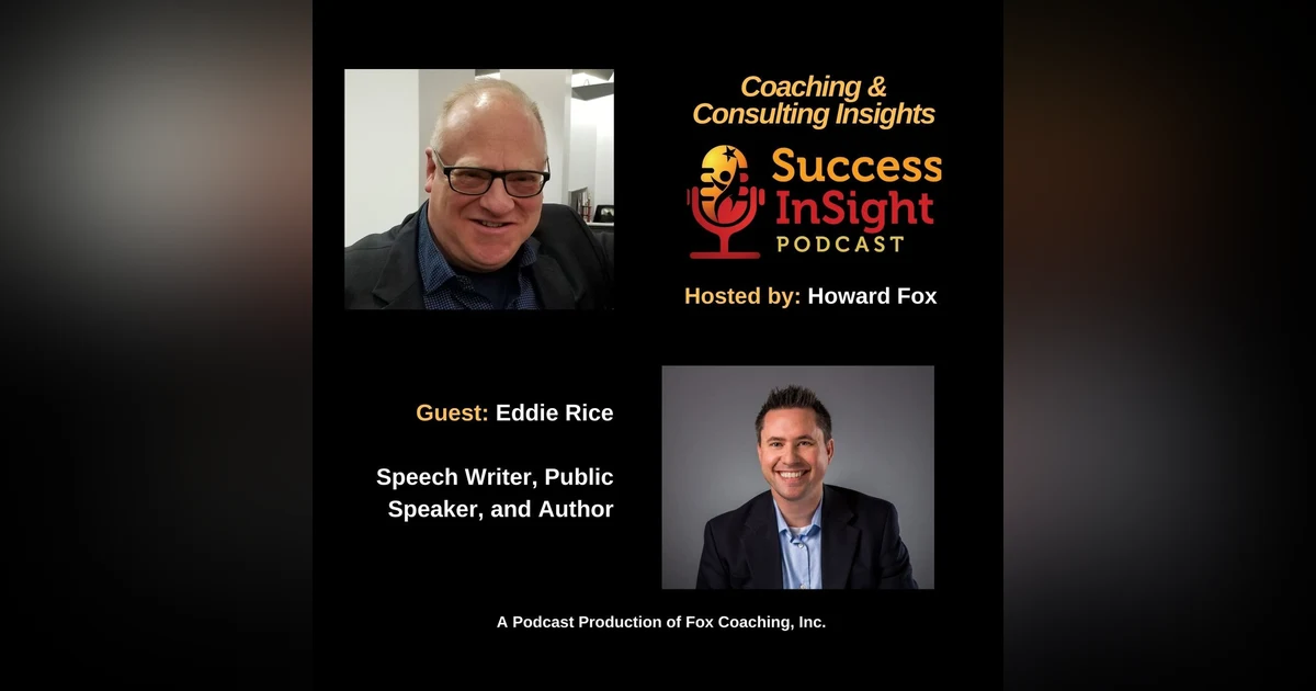 Eddie Rice - Speech Writer, Public Speaker, and Author