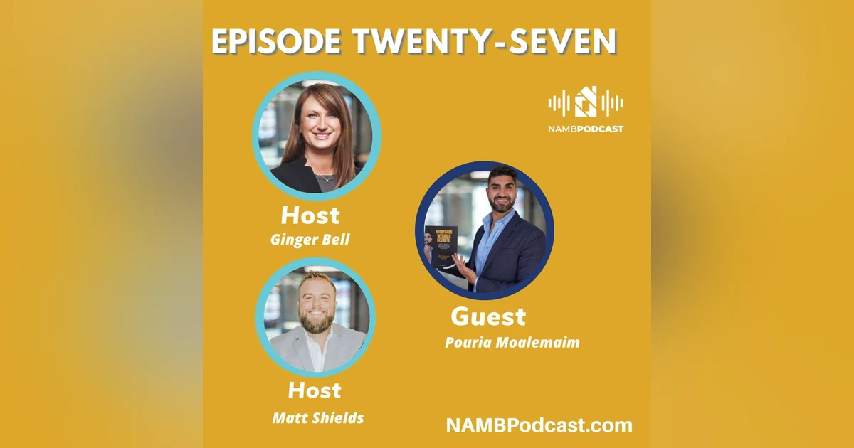 Episode Twenty-Seven: How to Stand Out as a Loan Officer in Today’s Market