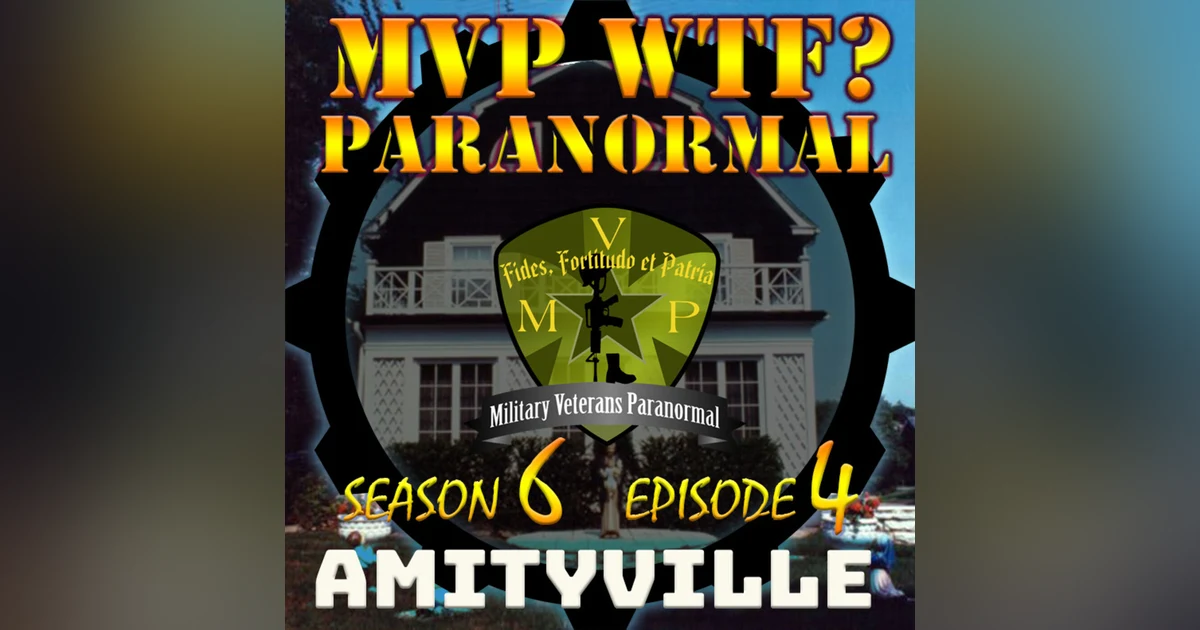 Amityville: Demonic Haunting or Desperate Hoax? S6 E4