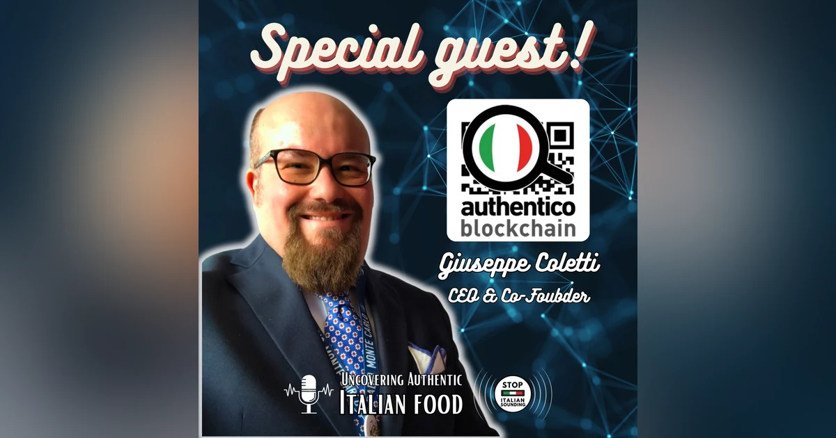 Blockchain Tech: Tracking the True Taste of Italy with Giuseppe Coletti