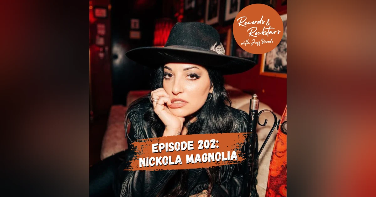 202: Nickola Magnolia