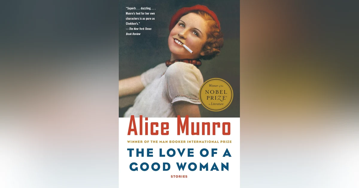 Alice Munro | The Love of a Good Woman 3