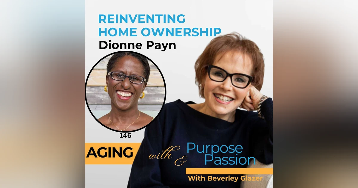 Women Over 50: Reinventing Homeownership