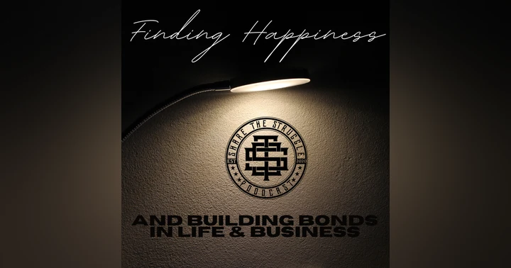 image for Finding Happiness and Building Bonds in Life and Business
