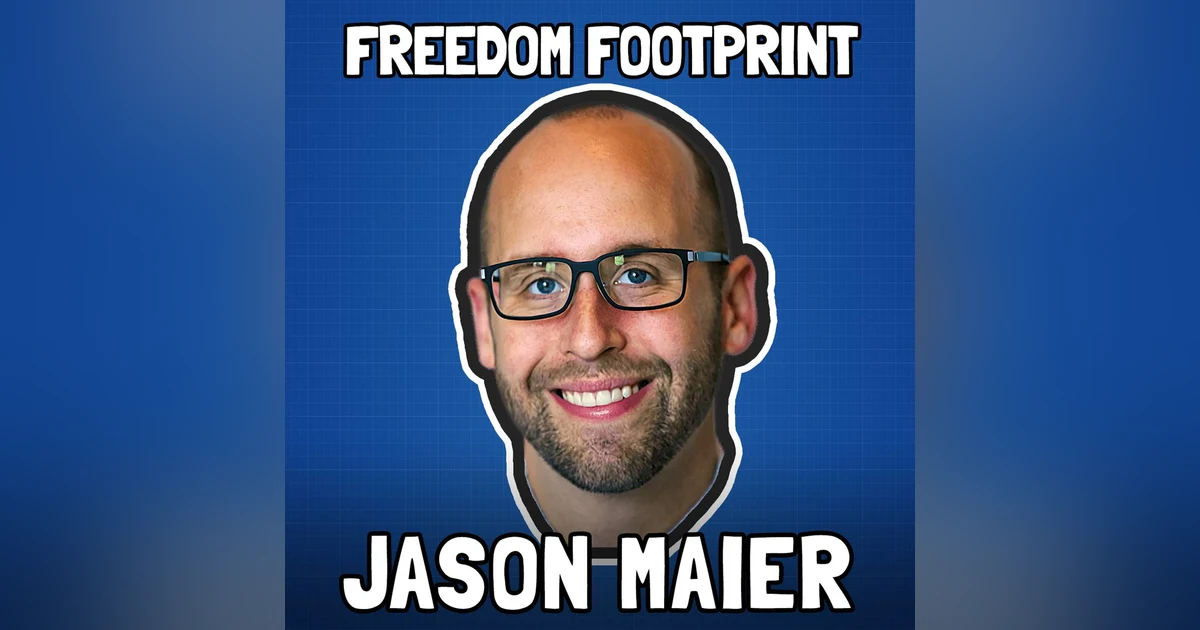 The Progressive Case for Bitcoin with Jason Maier - Freedom Footprint Show 26