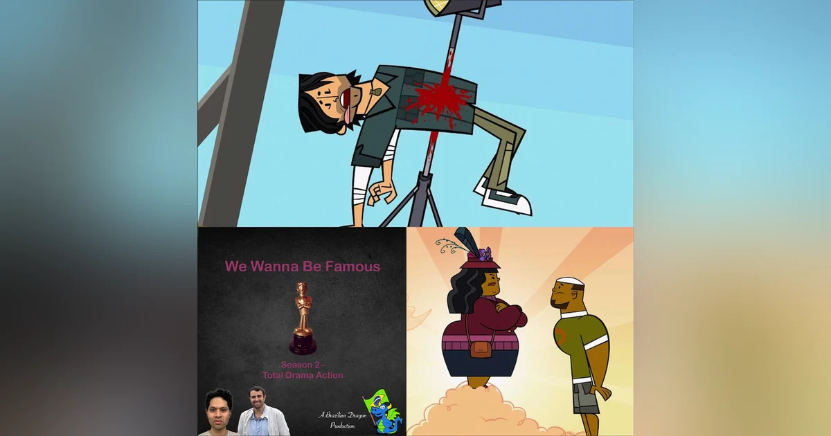We Wanna Be Famous: Total Drama Action E9