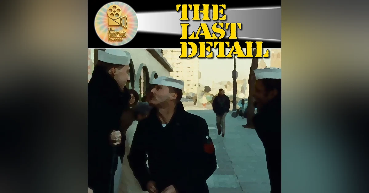 The Last Detail (1973) – Jack Nicholson’s Profane 70s Road Movie