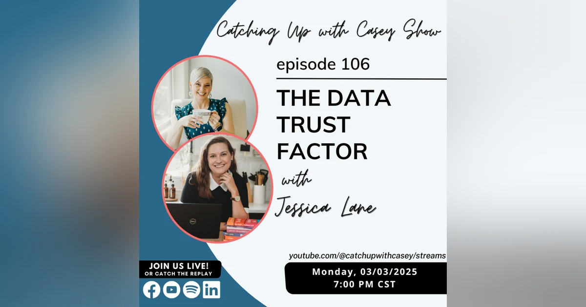 106. The Data Trust Factor with Jessica Lane