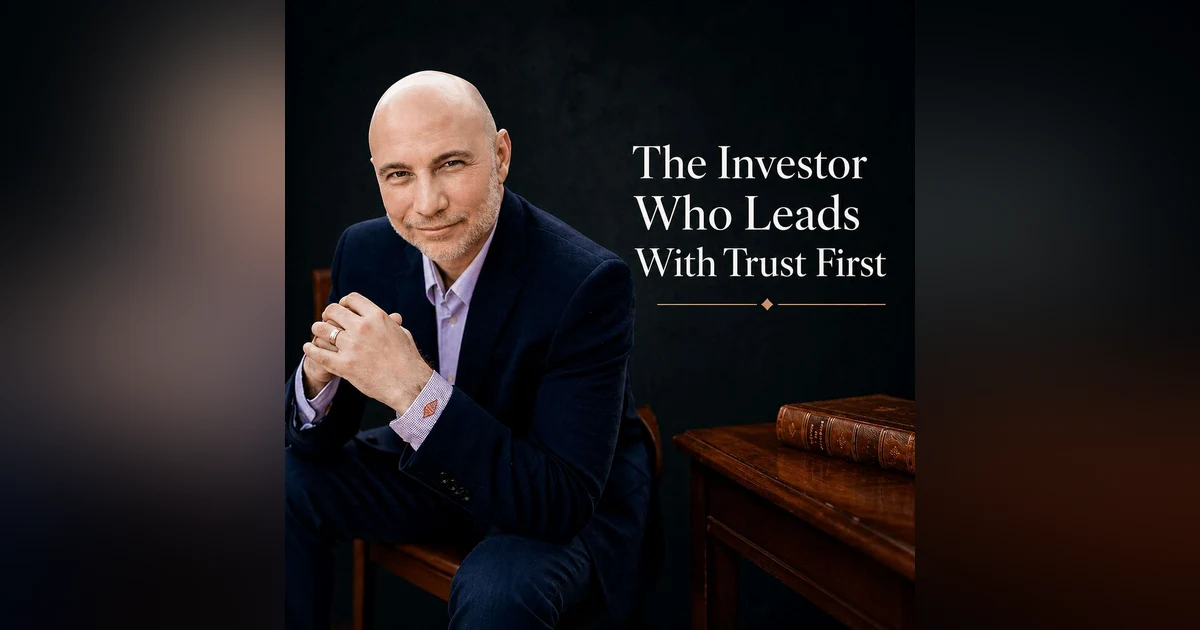 Brian Head: The Investor Who Leads With Trust First