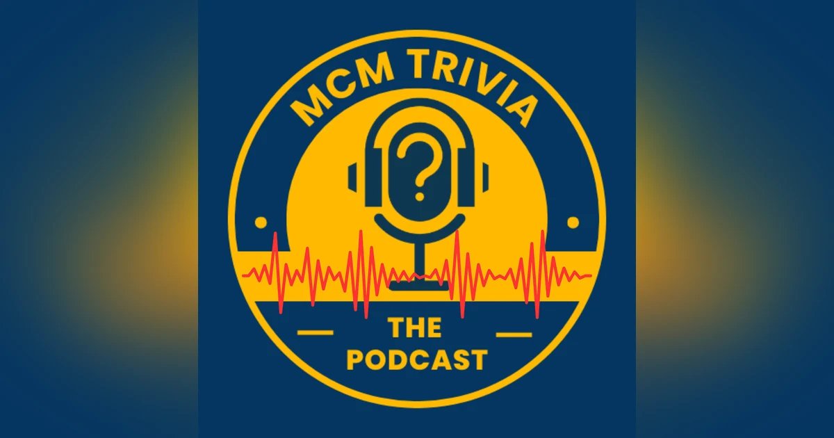 MCM Trivia: The Podcast