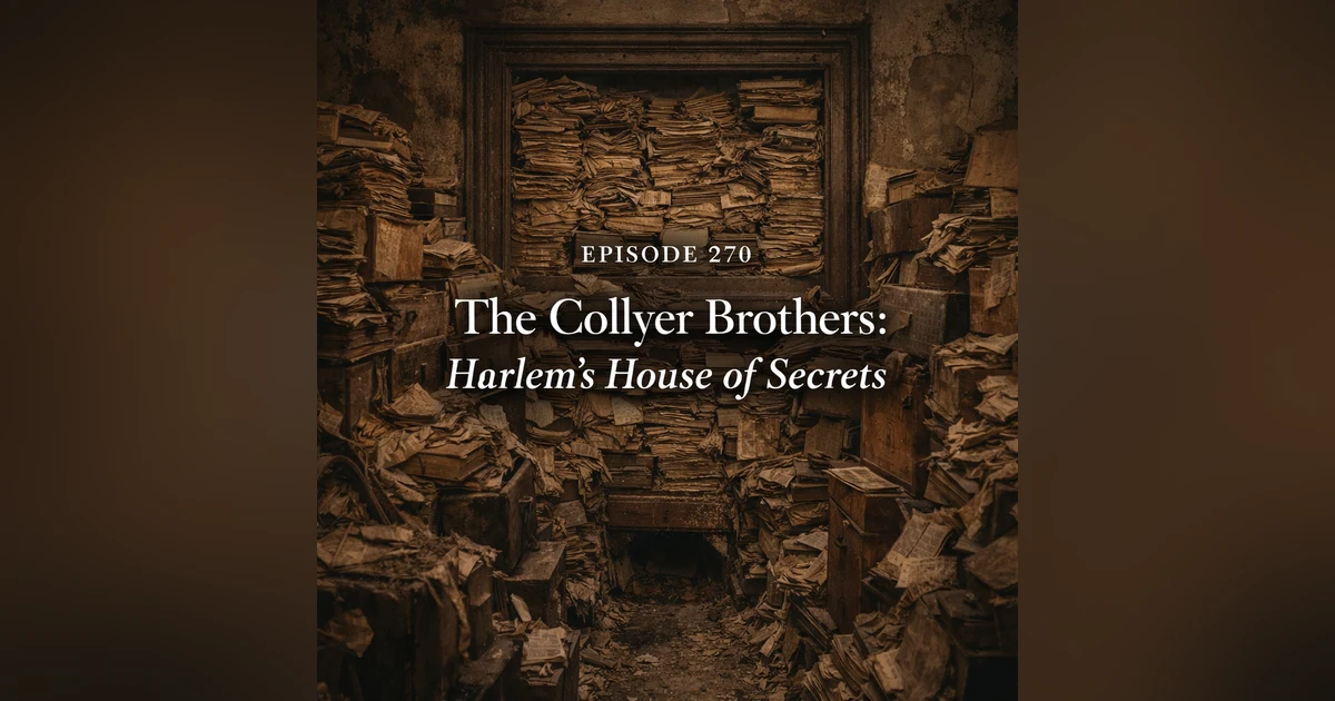 The Collyer Brothers: Harlem’s House of Secrets