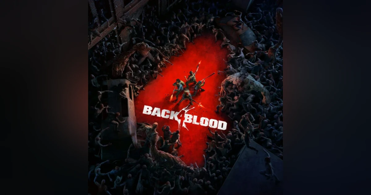 Back 4 Blood, Here 2 Stay?