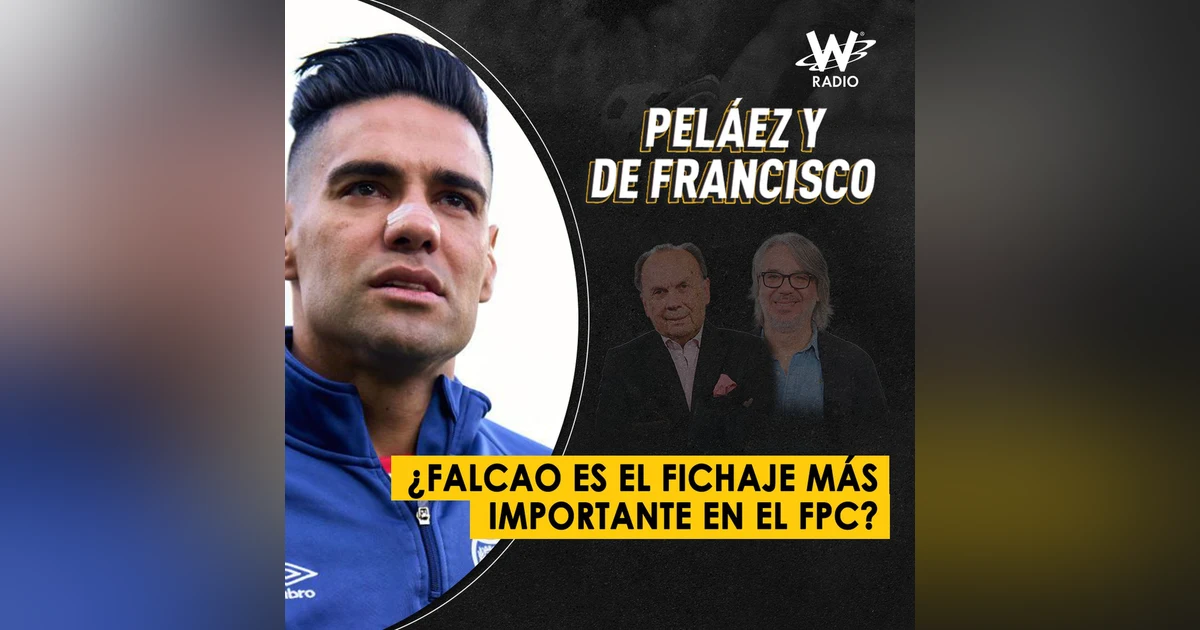 ¿Falcao es el fichaje más importante en el FPC?