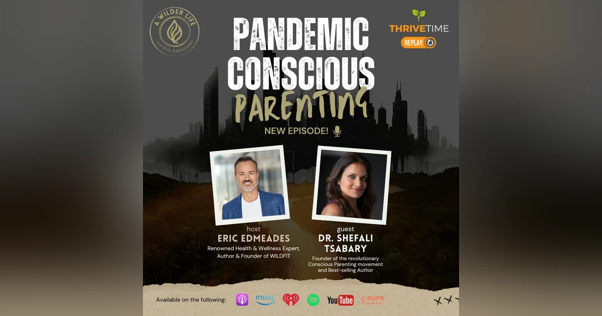 Parenting in a Pandemic Conscious Parenting