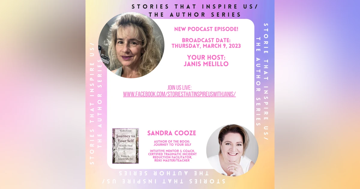 Stories That Inspire Us / The Author Series with Sandra Cooze - 03.09.23