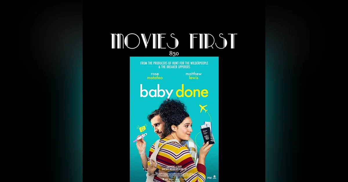 Baby Done (Comedy) (the @MoviesFirst review)