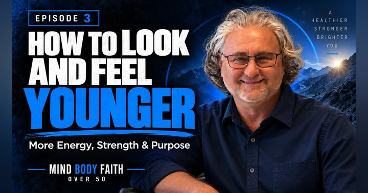 image for Episode 03 How to Look and Feel Younger