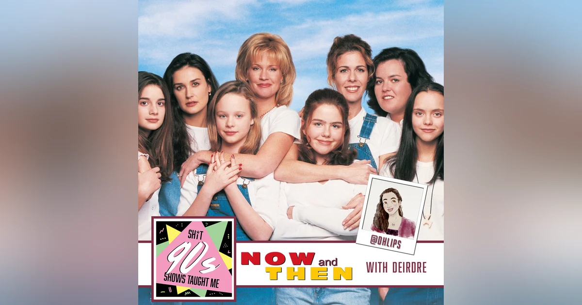 BONUS: Now and Then with Deidre Lipsicas