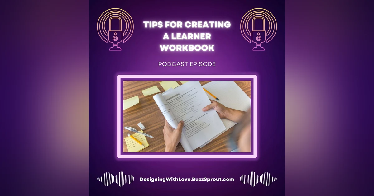 Tips for Creating a Learner Workbook