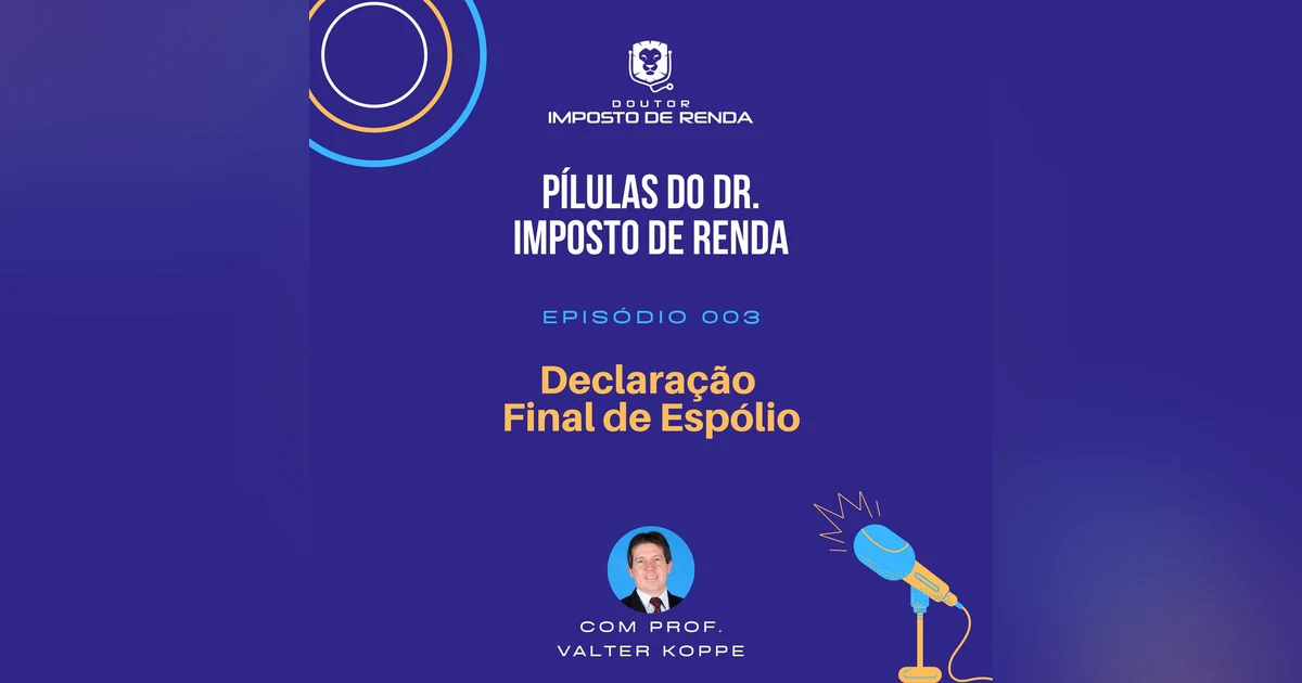 PDIR #003 - Declaração Final de Espólio
