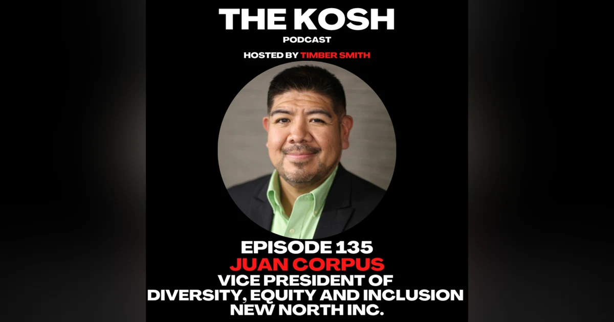 Episode 135: Juan Corpus - New North Inc.