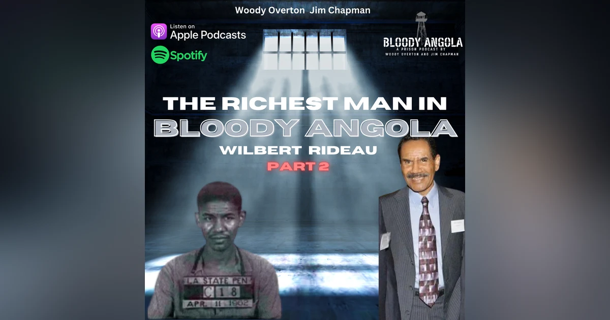 Part 2 | The Richest Man In Bloody Angola: Wilbert Rideau
