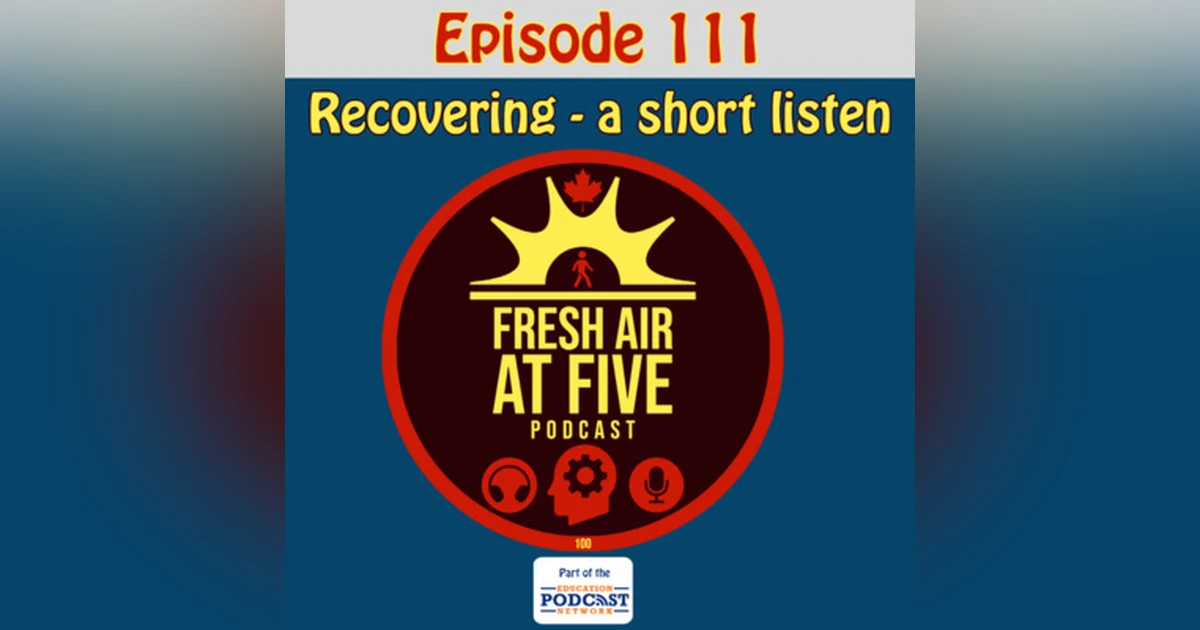 Recovering - a short listen - FAAF 111