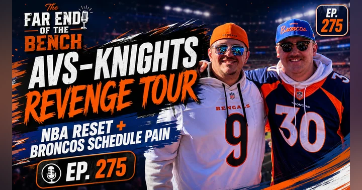 image for Avs-Knights Revenge Tour, NBA Reset & The Broncos Schedule Screwjob | Ep. 275
