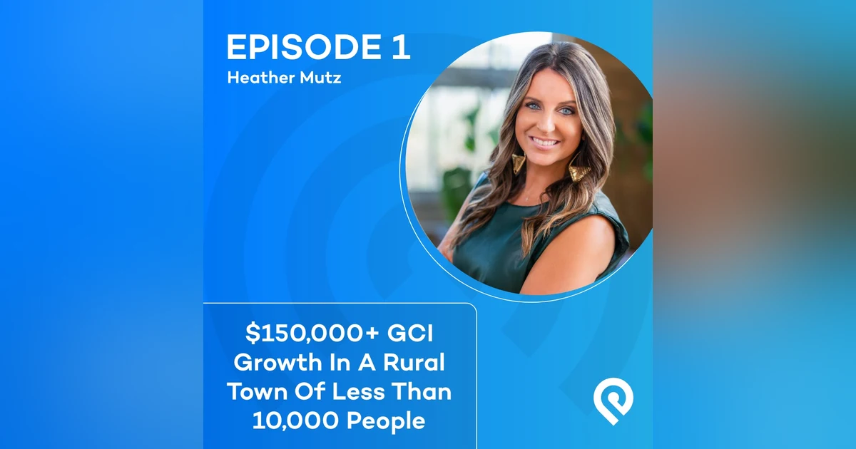 $150,000+ GCI Growth In A Rural Town Of Less Than 10,000 People