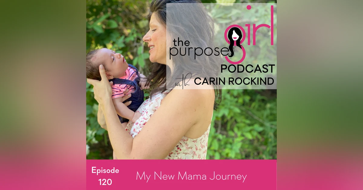 129 My New Mama Journey