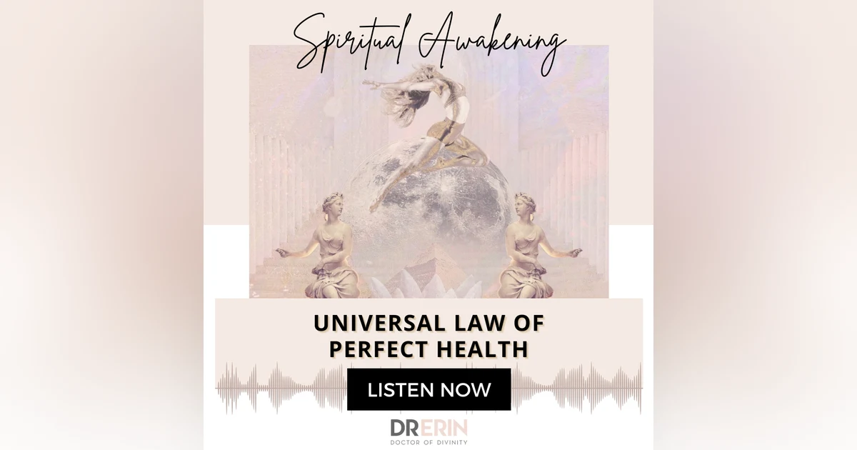 Universal Law of Perfect Health {27 of 52 Series}