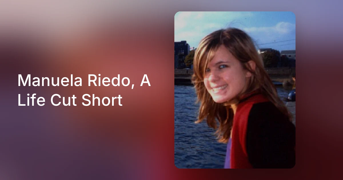 Manuela Riedo, A Life Cut Short