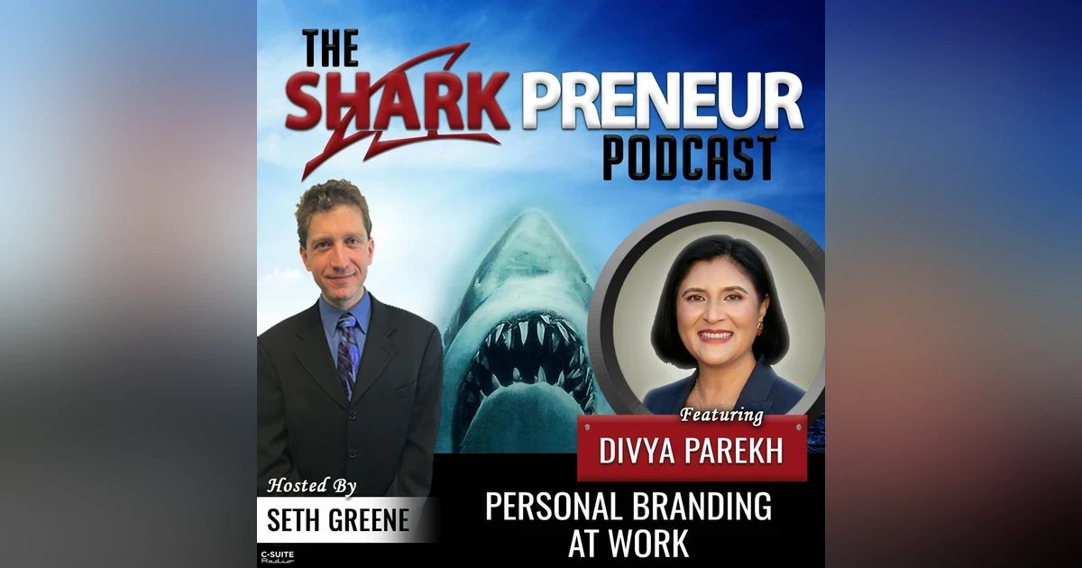839: Personal Branding at Work with Divya Parekh