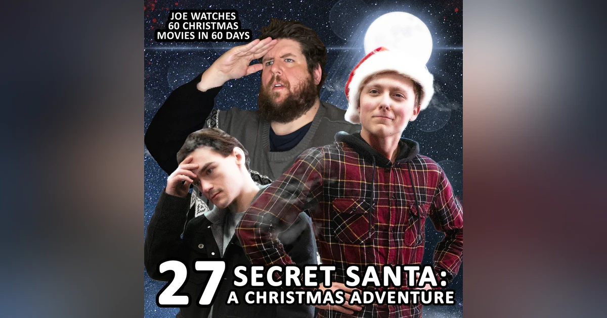 27 / Secret Santa: A Christmas Adventure