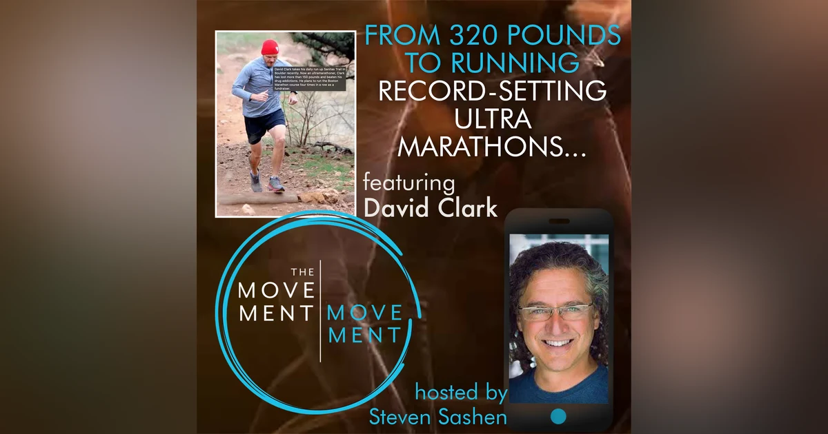 Episode 229: From 320 Pounds to Running Record-Setting Ultra Marathons…