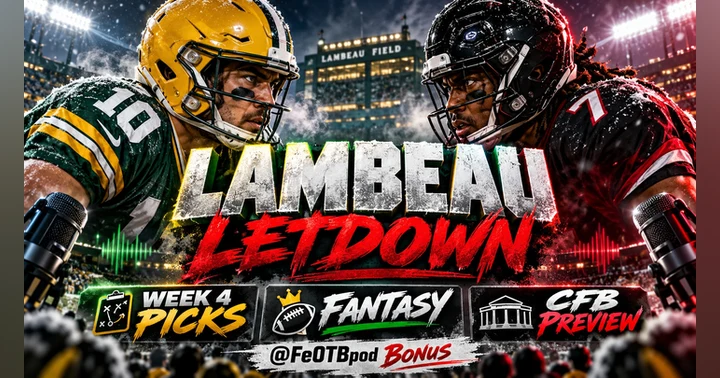 image for Lambeau Letdown: The Packers Are Broken, CFB Gets Real & Our NFL Picks Roll On
