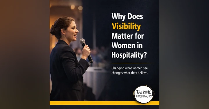 image for Why Visibility Is the Real Lever for Change for Women in Hospitality