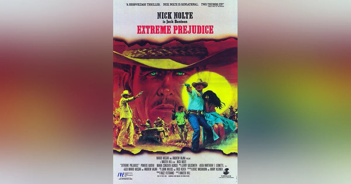 Extreme Prejudice (1987)