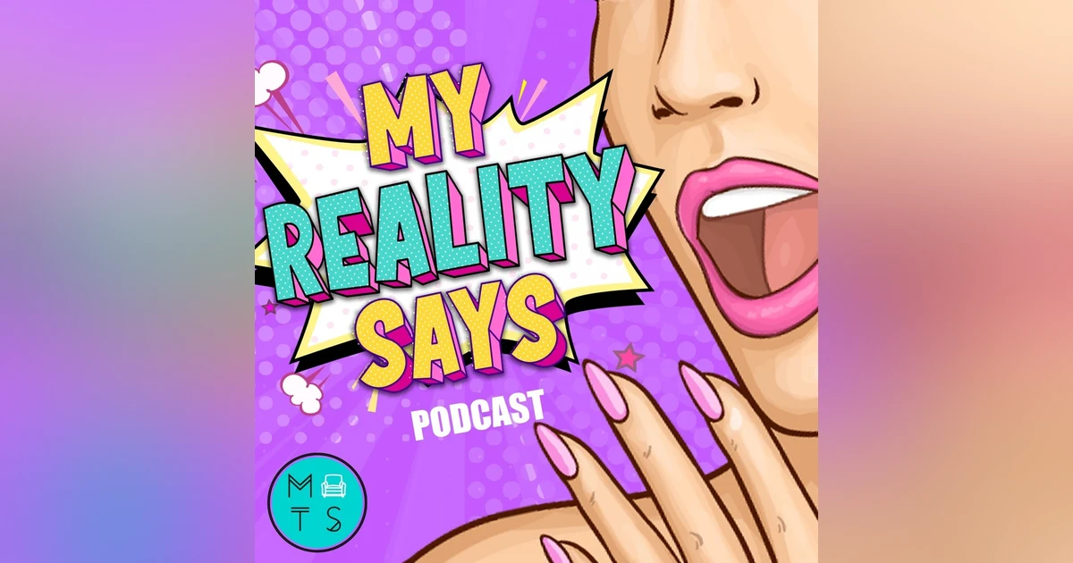 My Reality Says by My Therapist Says