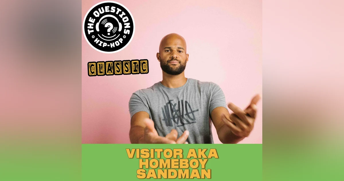 Homeboy Sandman/Visitor (Questions Classic)